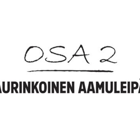 Raxun 5 lempiruokaa: aurinkoinen aamuleipä
